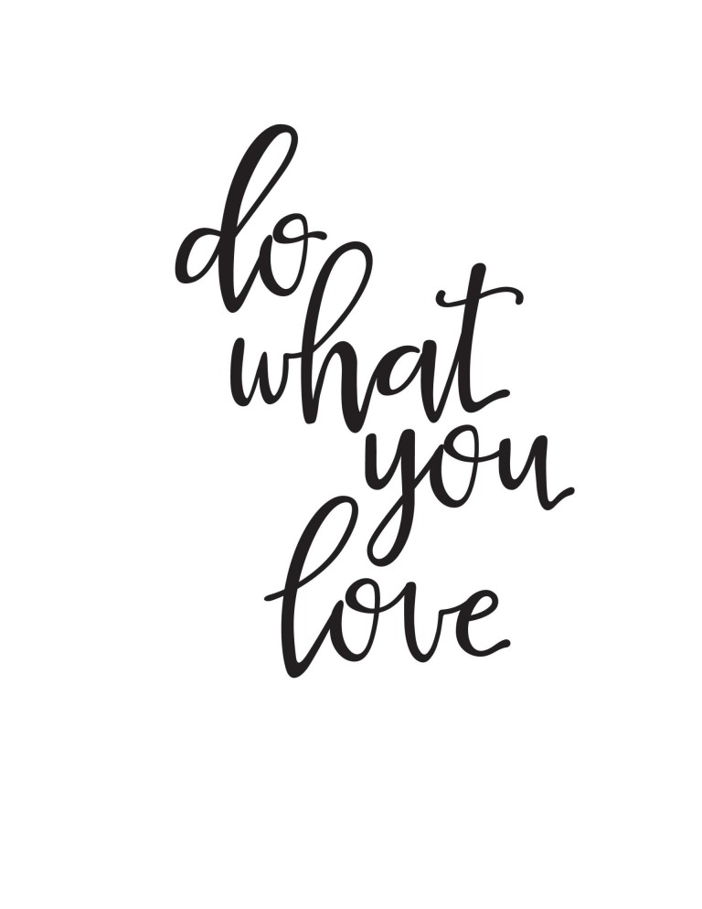 Do what you love