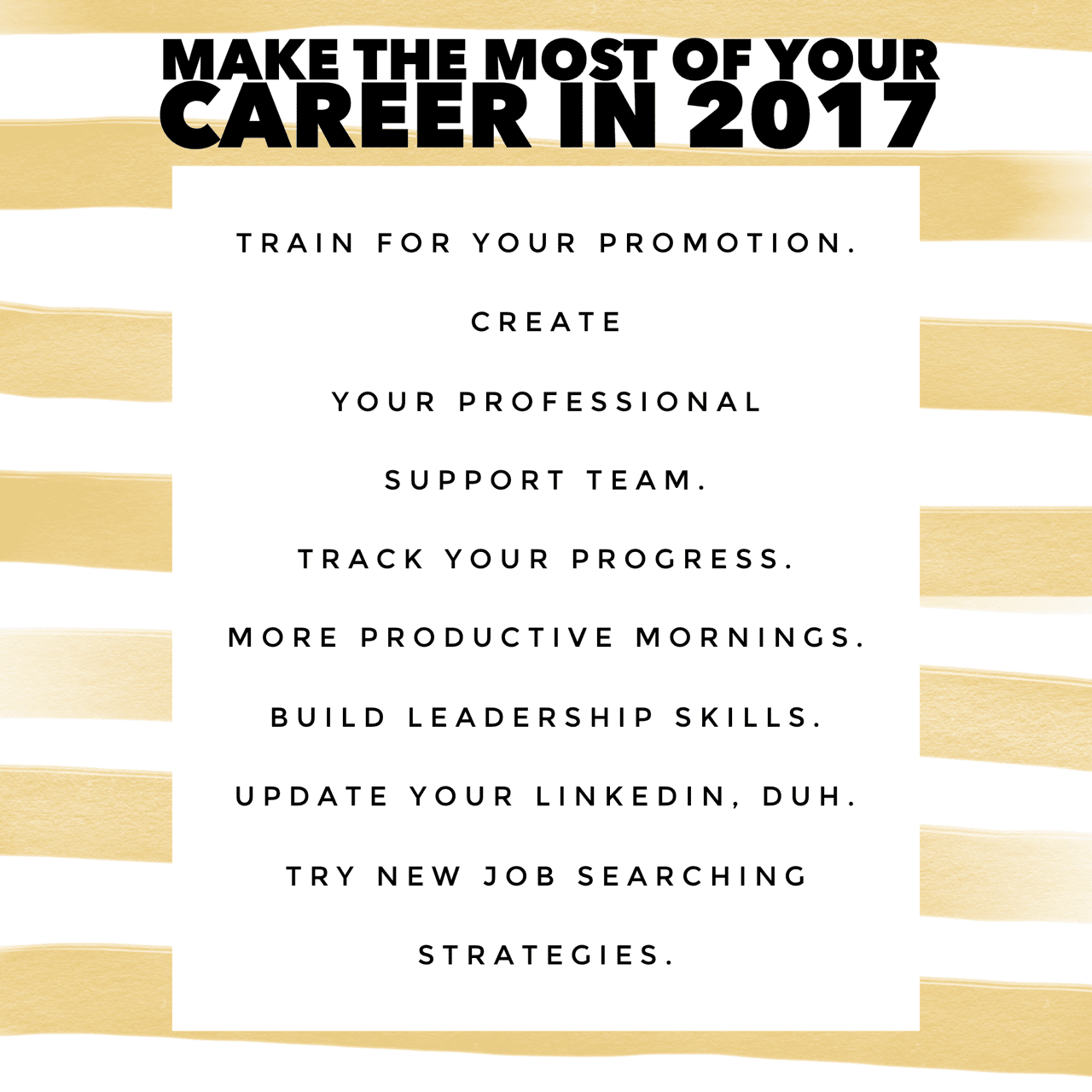 Boss Ladies | Make the Most of Your Career This Year Make the Most of Your Career in 2017 | The B Werd