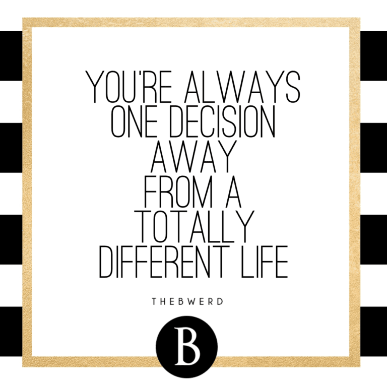 Motivational quote about decisions