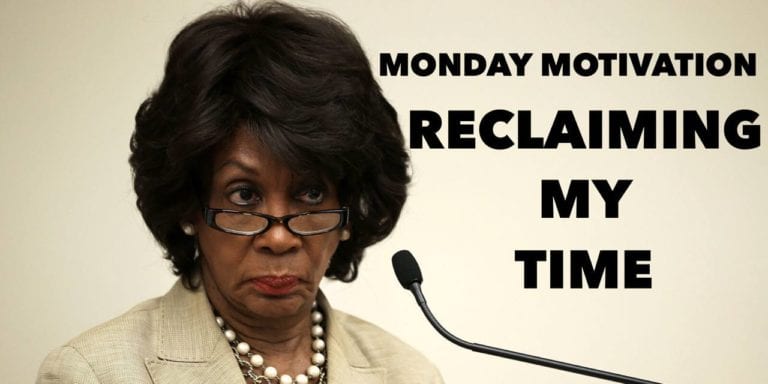 Monday motivation reclaiming my time