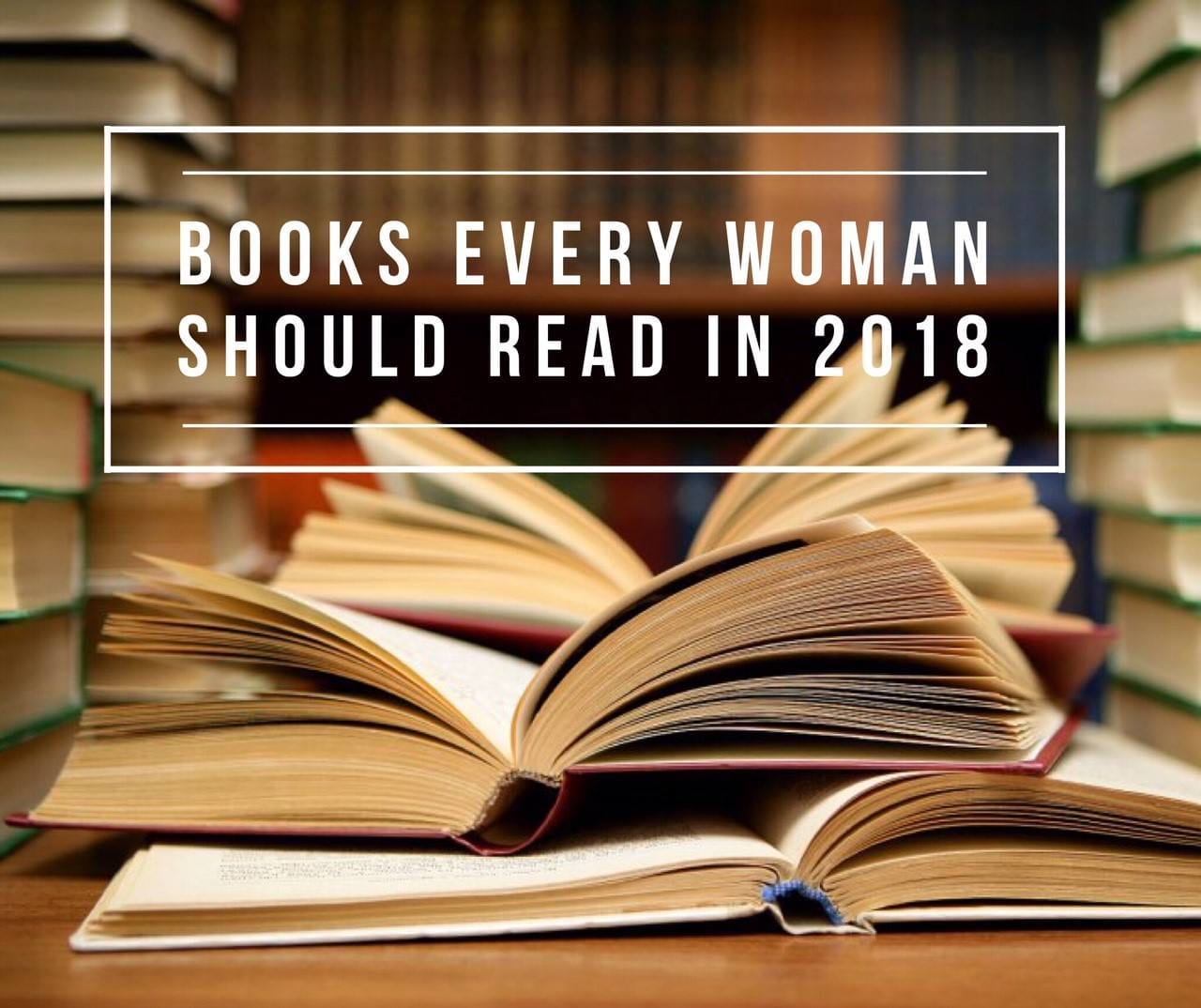 Books to Read in 2018 | The B Werd